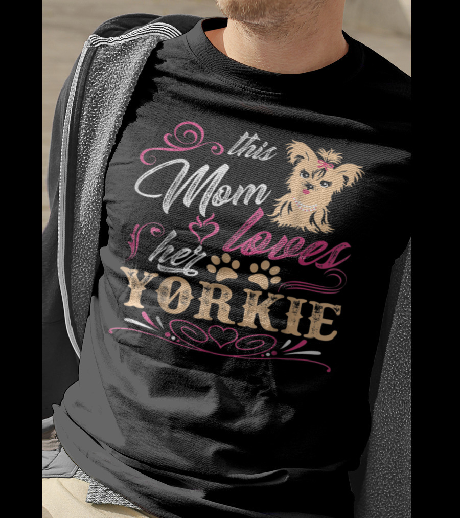 This Mom Loves Her Yorkie With Paw Prints And Heart Elements T-Shirt