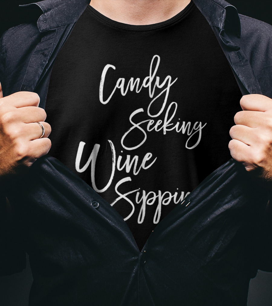 Candy Seeking Wine Sipping T-Shirt
