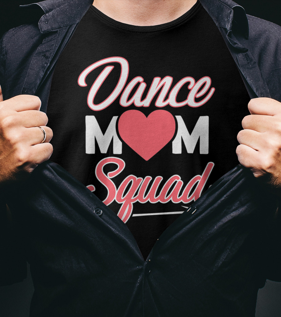 Dance Mom Squad Heart Arrow Design Mom Life T-Shirt