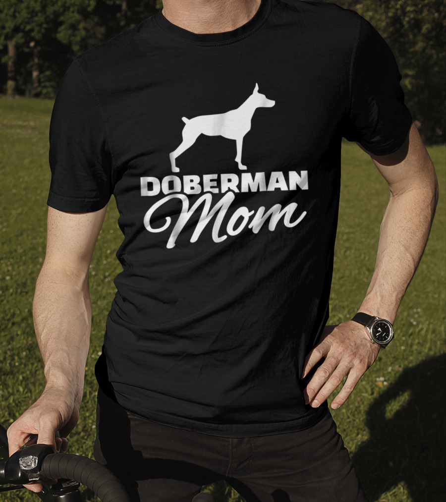 Doberman Mom T-Shirt