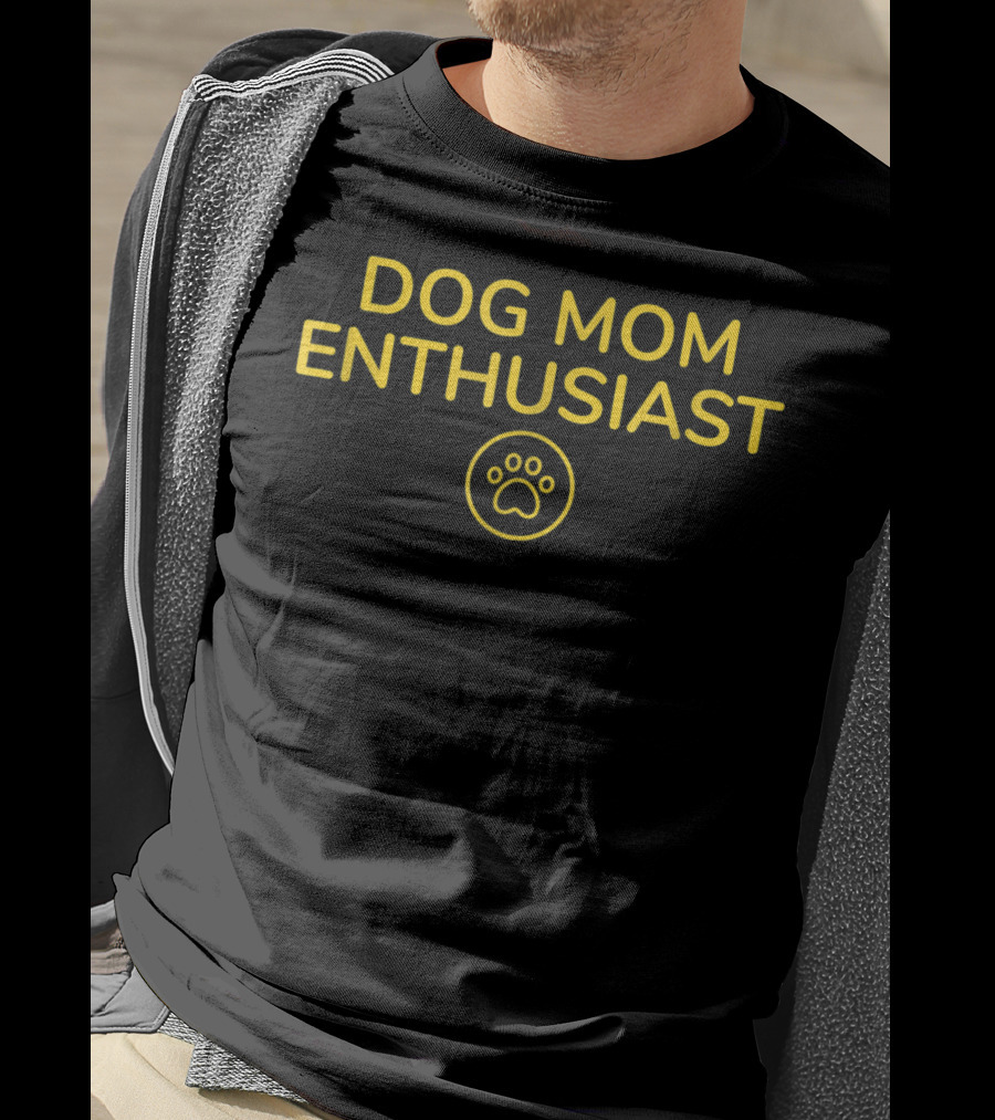 Dog Mom Enthusiast With Paw Print Symbol For T-Shirt