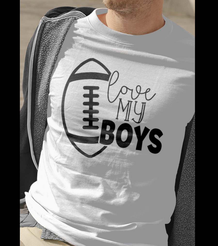 Love My Boys Football Mom45 T-Shirt