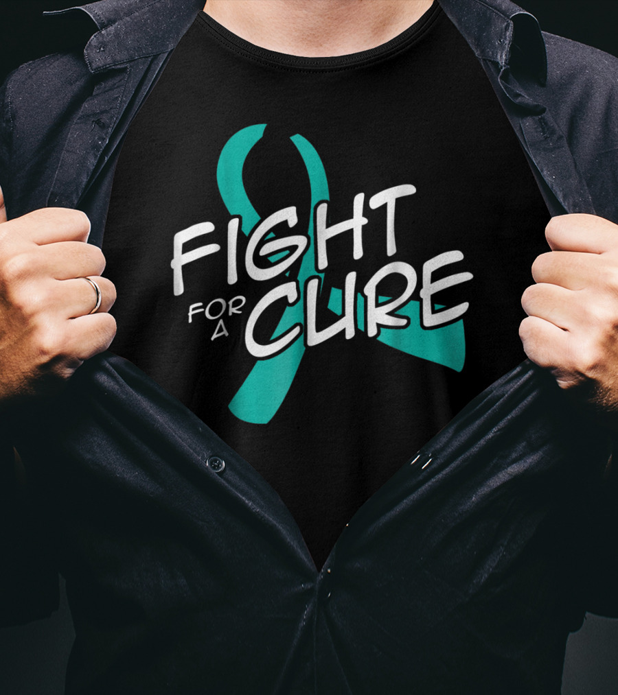 Fight For A Cure Ovarian Cancer Awareness Mom Wife50 Teal T-Shirt