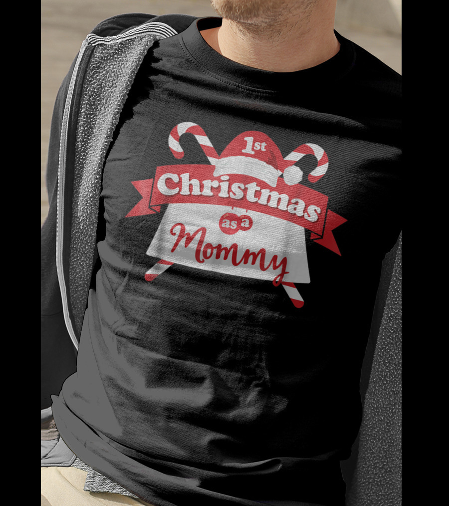 1st Christmas As A Mommy T-Shirt