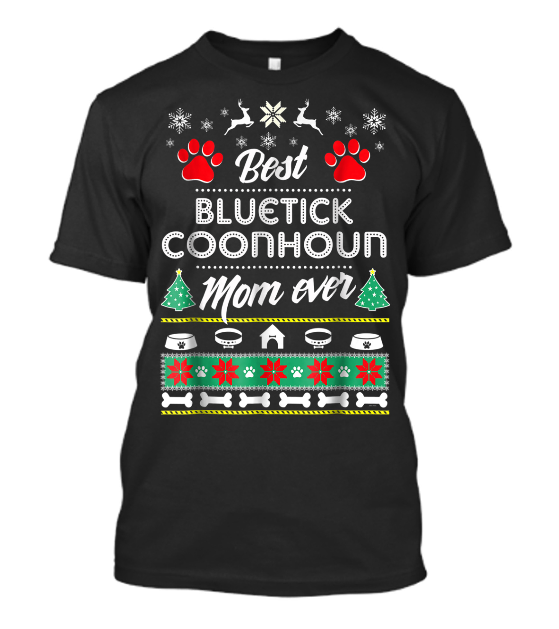 Best Bluetick Coonhound Mom Ever Christmas Paw Print Snowflake T-Shirt