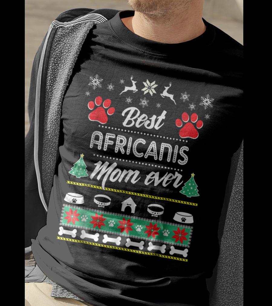 Best Africanis Mom Ever Paws And Bones Christmas Holiday T-Shirt