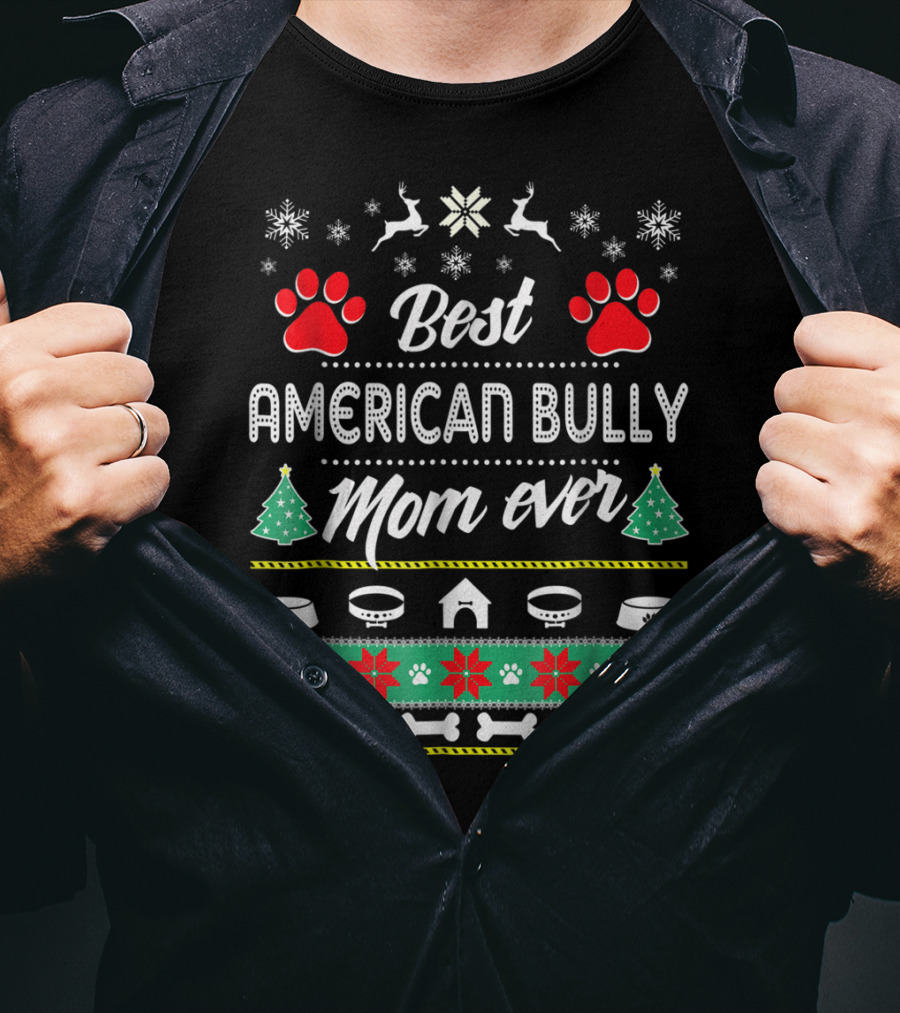 Best American Bully Mom Ever Christmas Paw Prints Snowflakes Reindeer T-Shirt