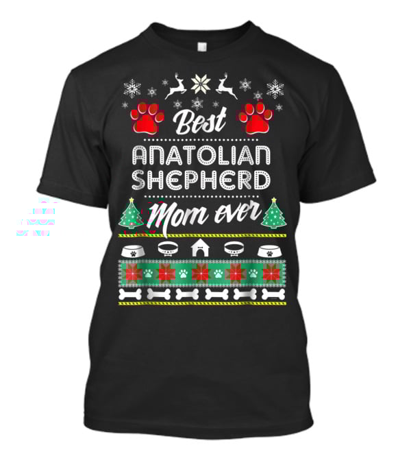 Best Anatolian Shepherd Mom Ever T-Shirt