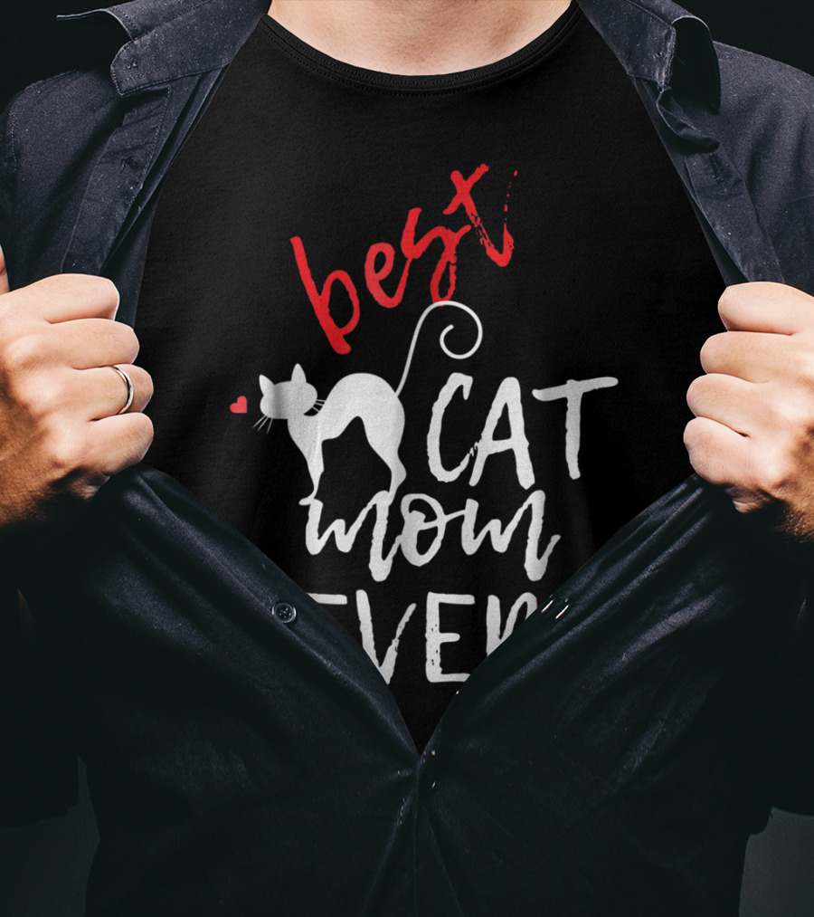 Best Cat Mom Ever With Heart And Cat T-Shirt
