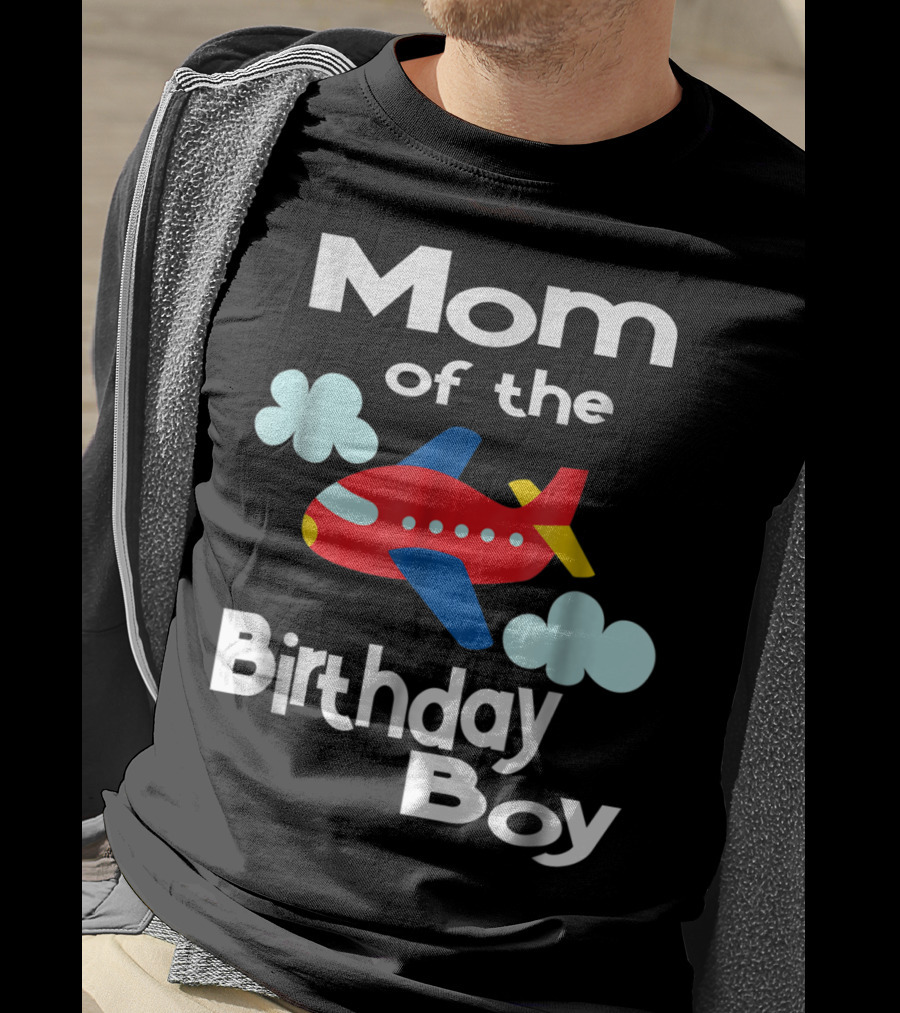 Mom Of The Birthday Boy Airplane Clouds T-Shirt