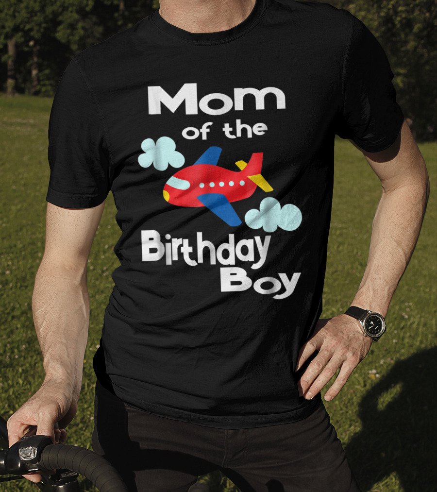 Mom Of The Birthday Boy Airplane Clouds T-Shirt