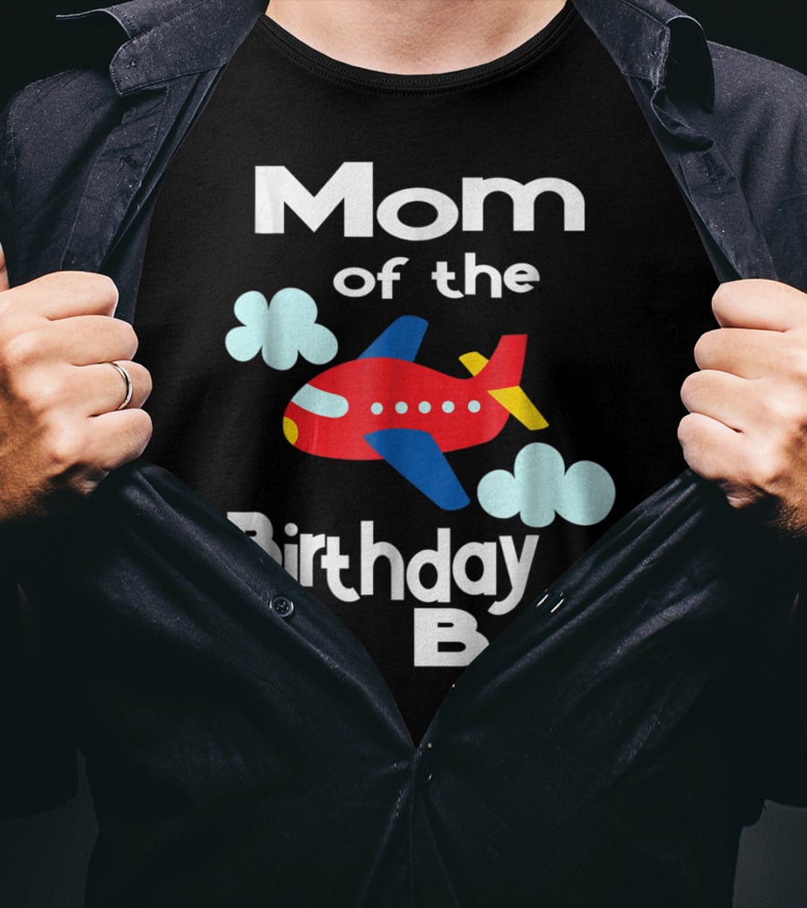 Mom Of The Birthday Boy Airplane Clouds T-Shirt