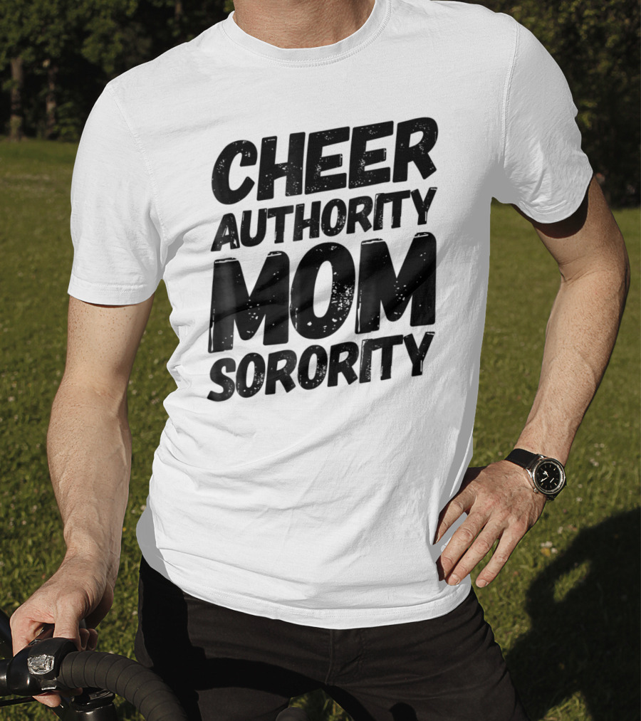 CHEER AUTHORITY MOM SORORITY 14 T-Shirt