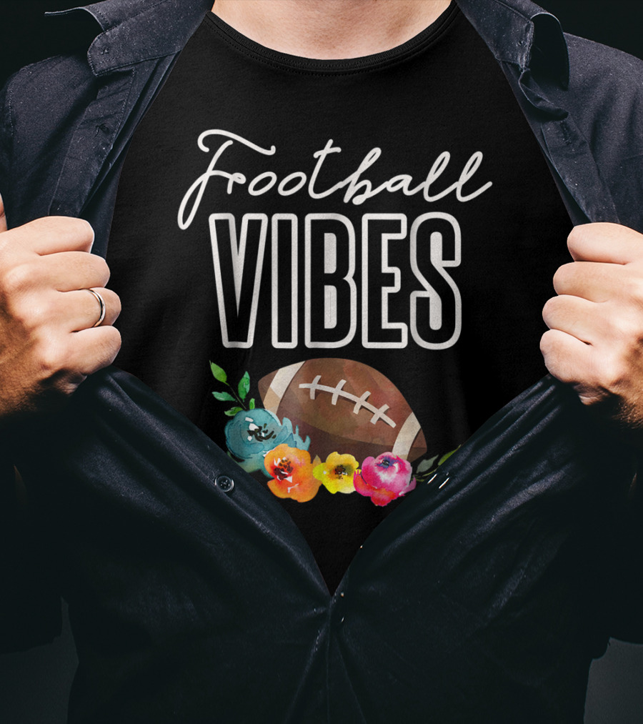 Football Vibes Football Vibes Football T-Shirt
