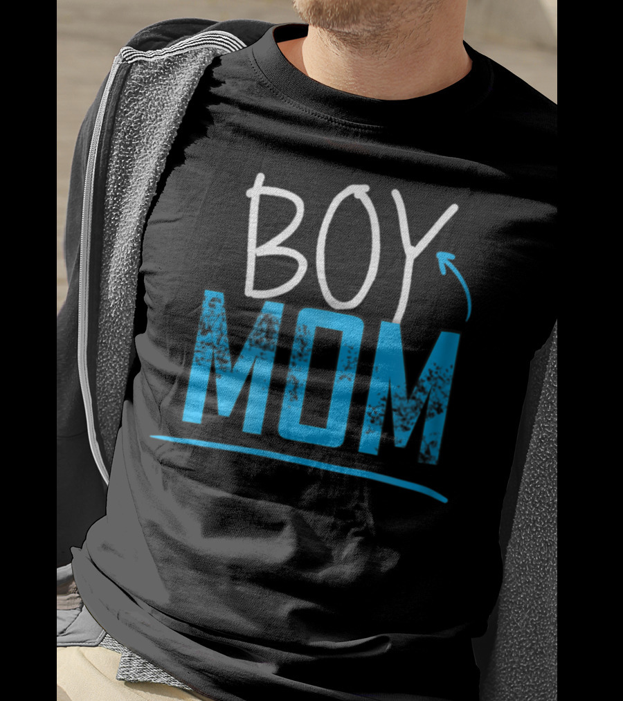 BOY MOM Cute And Cool For Proud Mothers T-Shirt