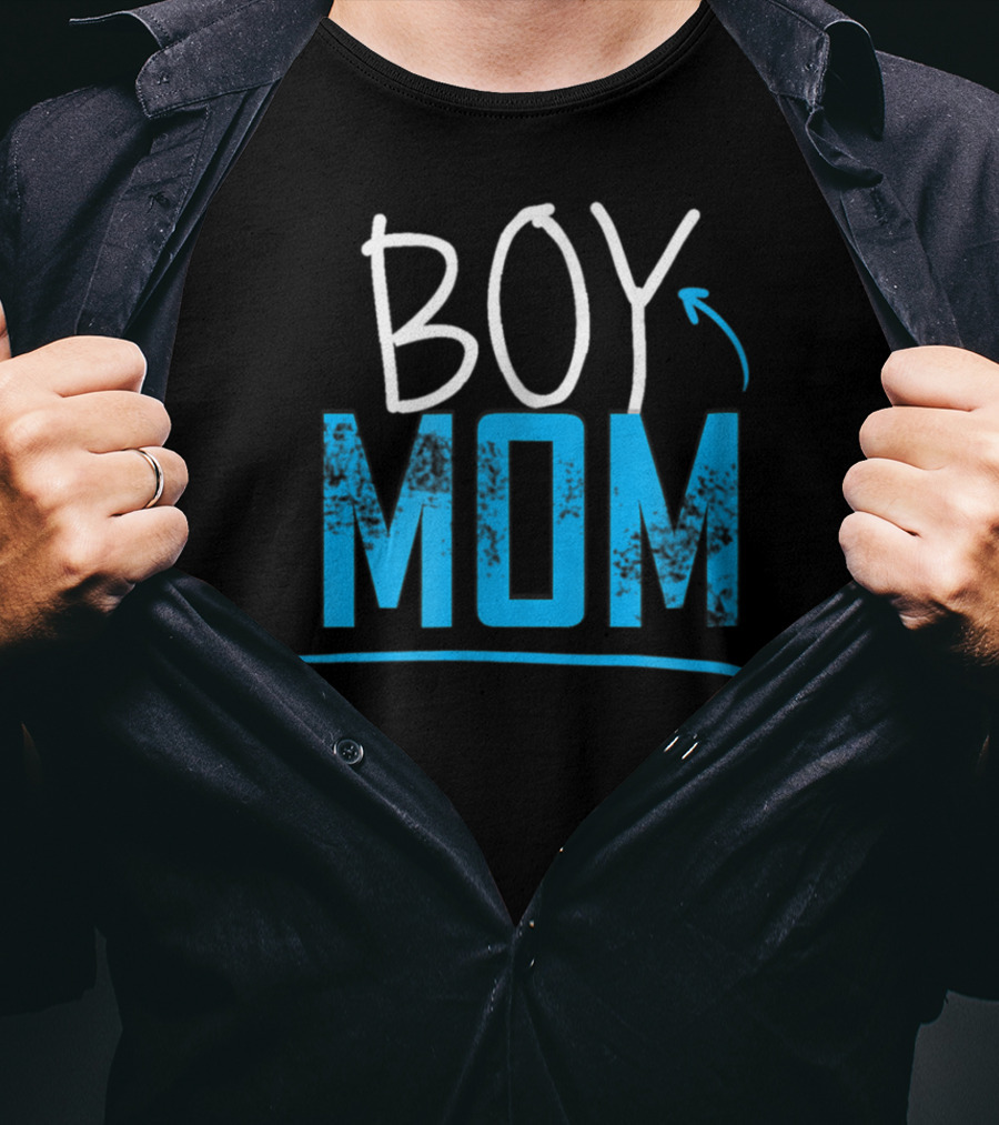 BOY MOM Cute And Cool For Proud Mothers T-Shirt