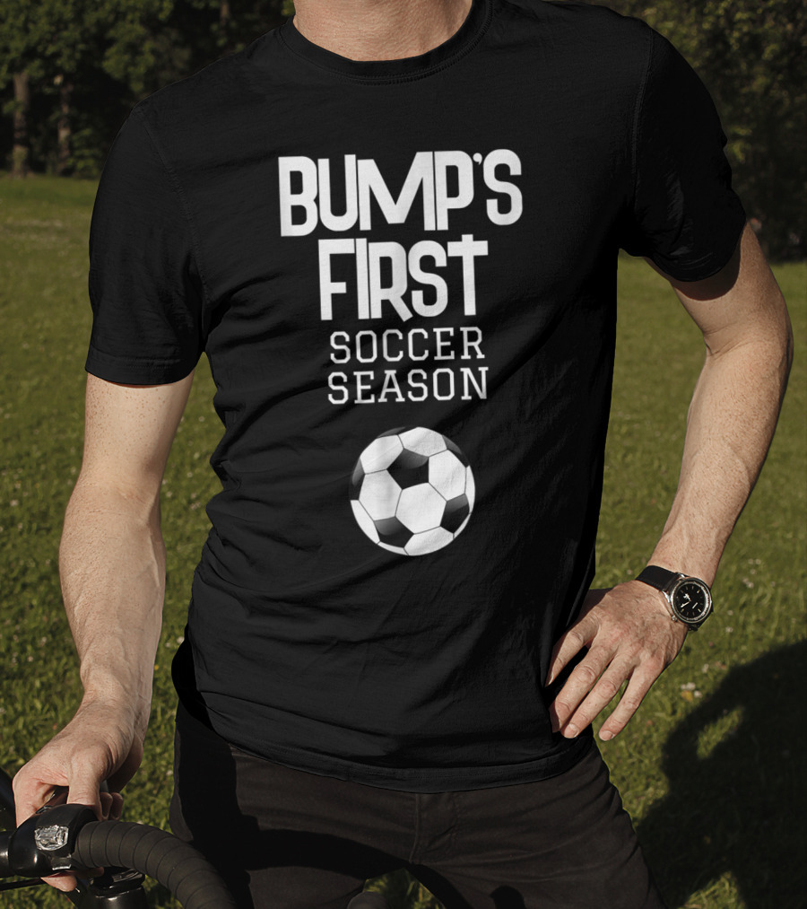Bump's First Soccer Season New Expecting Mom To Be Soccer Ball T-Shirt