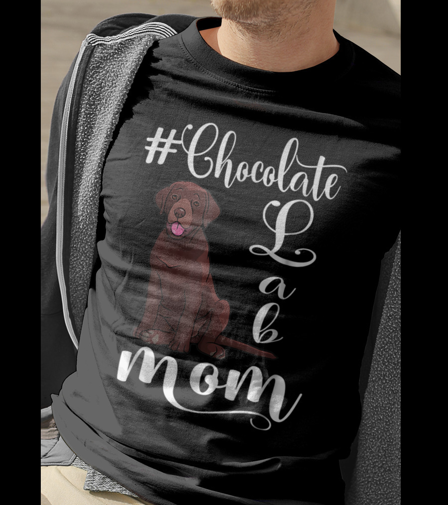 Chocolate Lab Mom For Labrador Dog T-Shirt