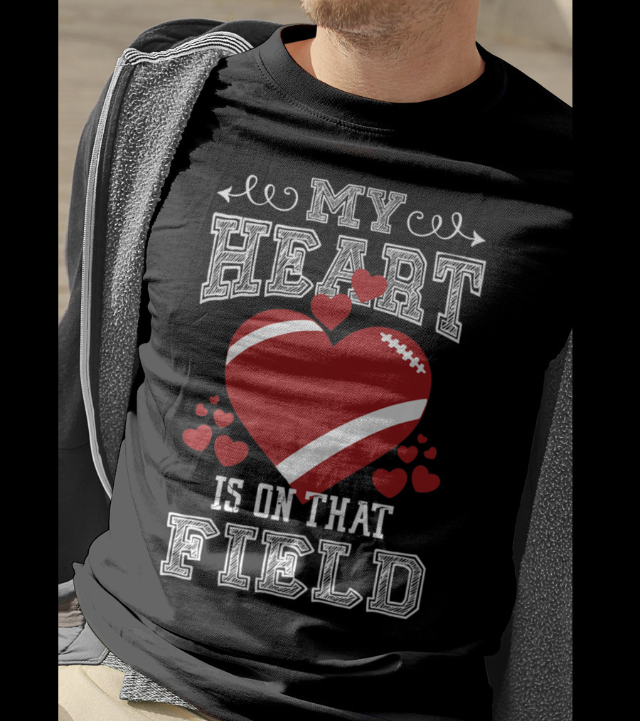 My Heart Is On That Field Football Fan Mom96 T-Shirt