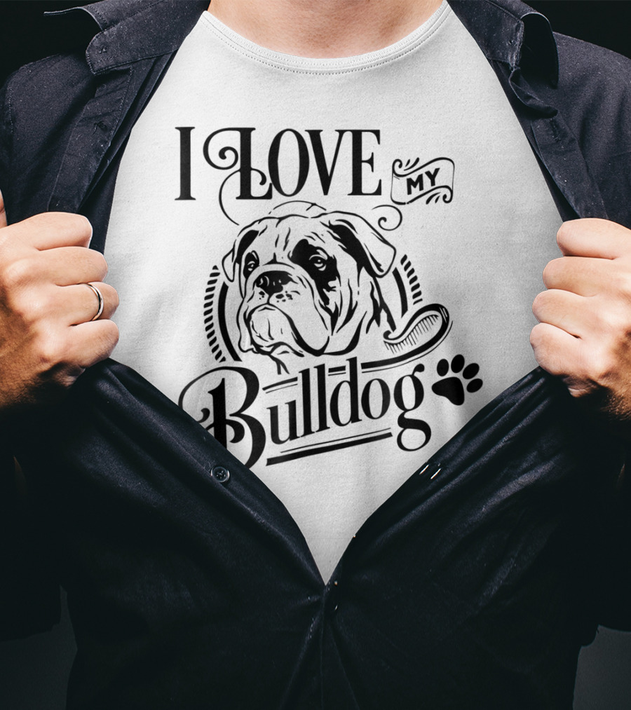 I Love My Bulldog Funny Puppy Mom Dog T-Shirt