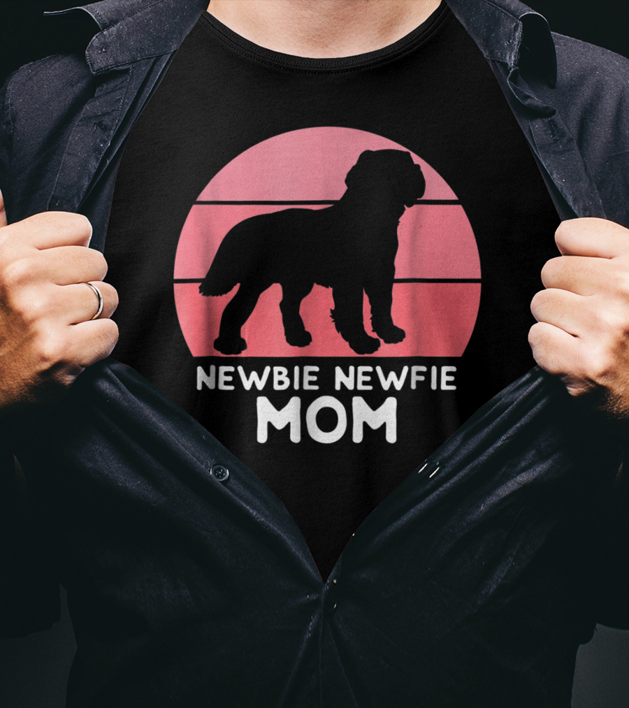 Funny Newbie Newfie Mom 74 Dog T-Shirt