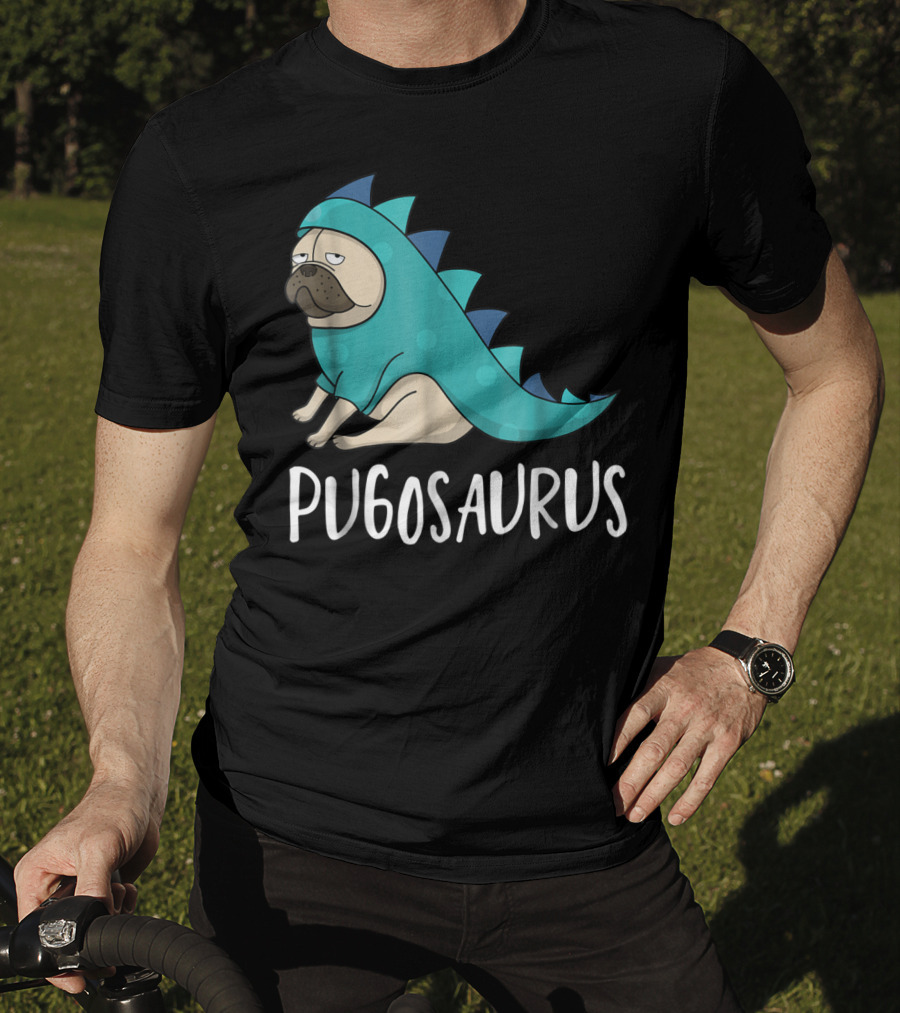 Pugosaurus Funny Pug Dog Mom Dino Dinosaur Puppy Lover T-Shirt
