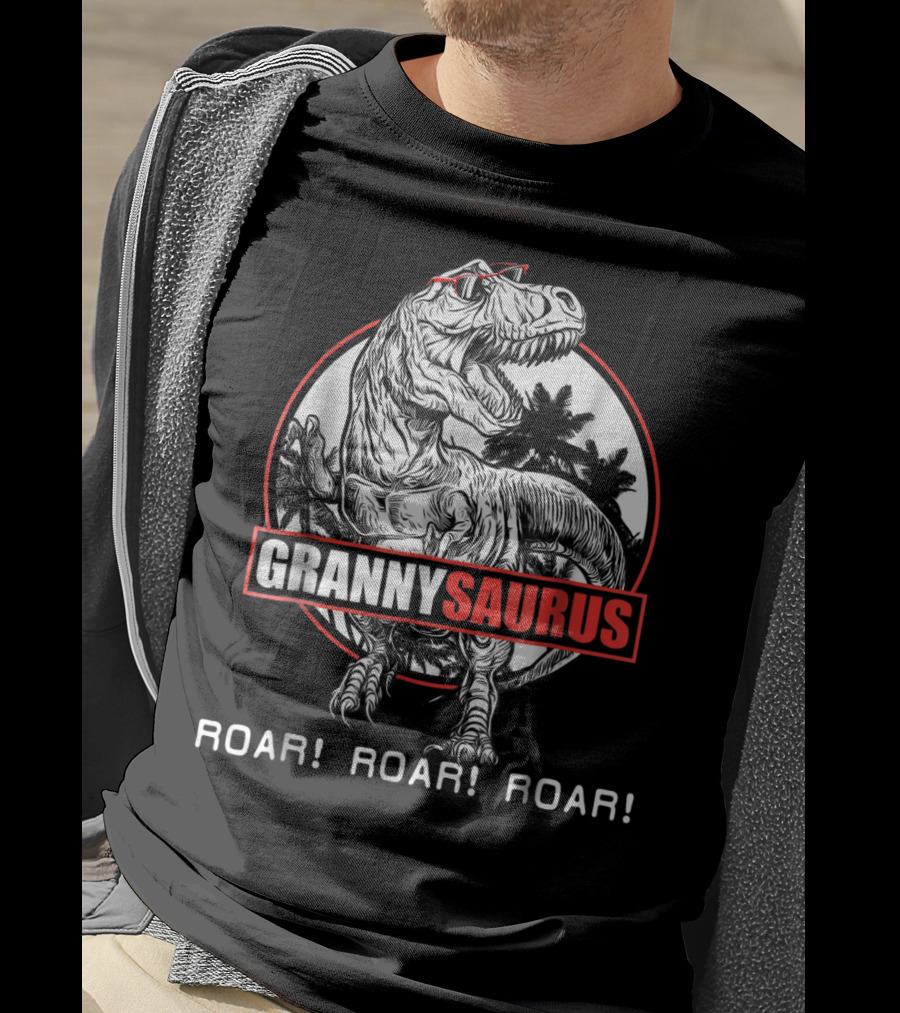 Grannysaurus Roar Roar Roar Dinosaur Grandma Fun T-Shirt