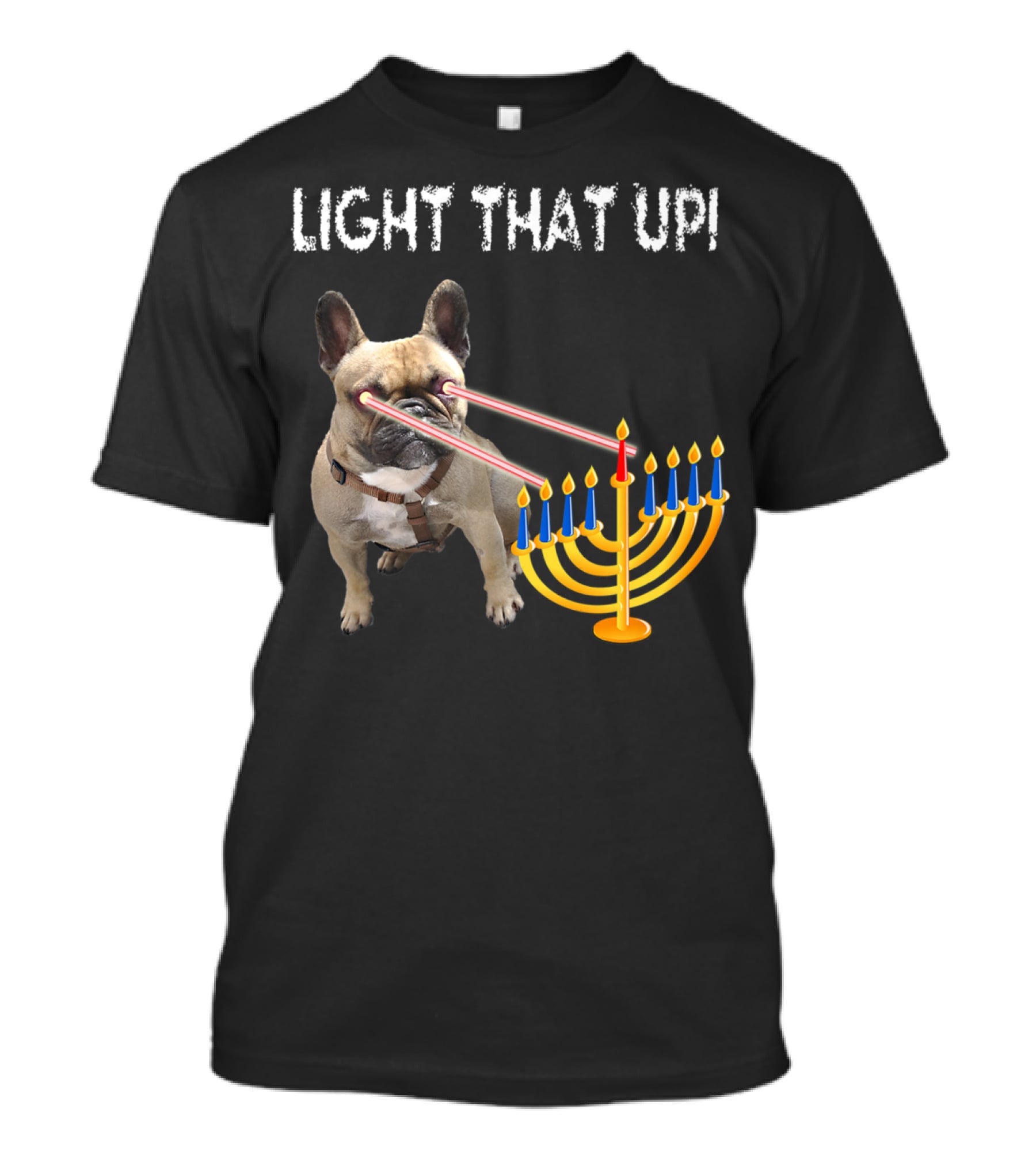 LIGHT THAT UP Hanukkah Frenchie Proud French Bulldog52 T-Shirt