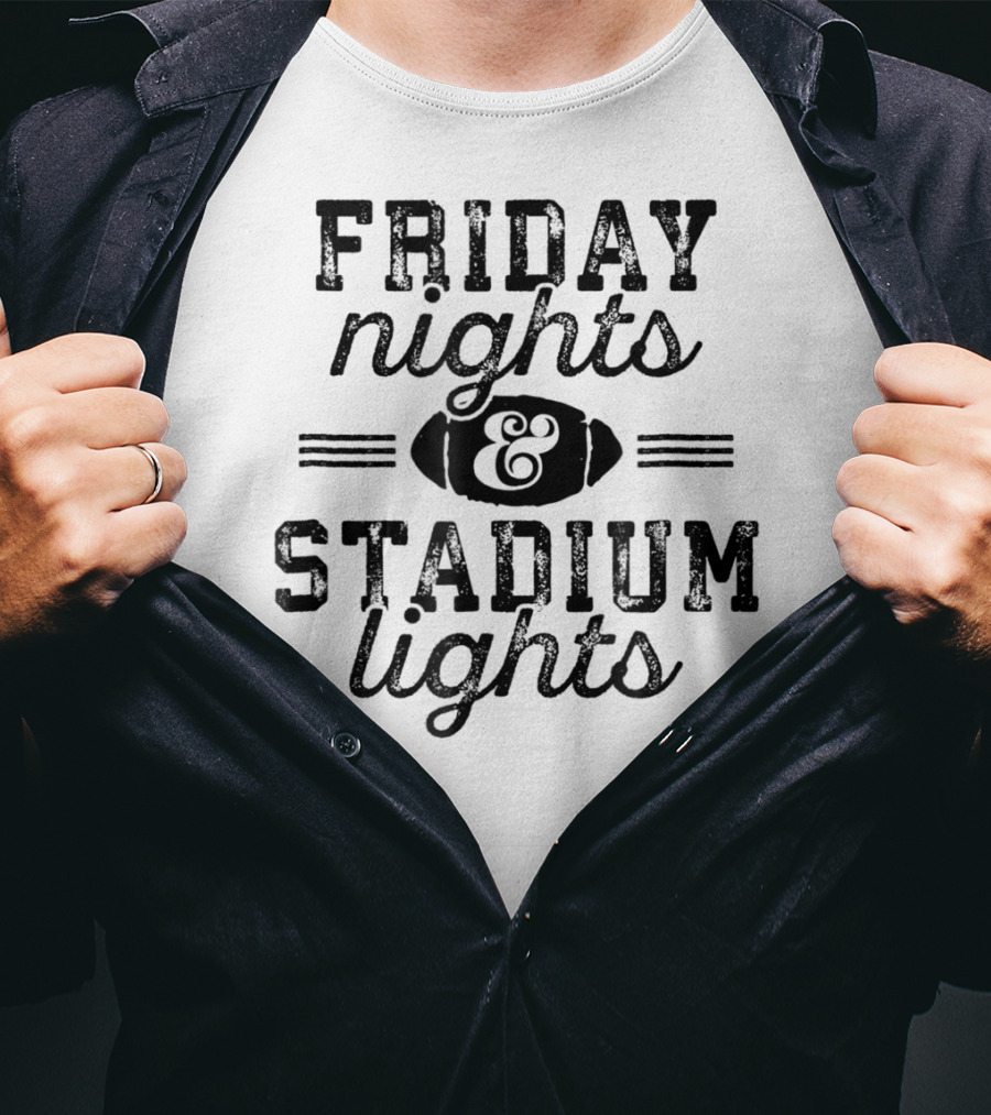High School Football Mom Friday Nights Stadium Lights T-Shirt
