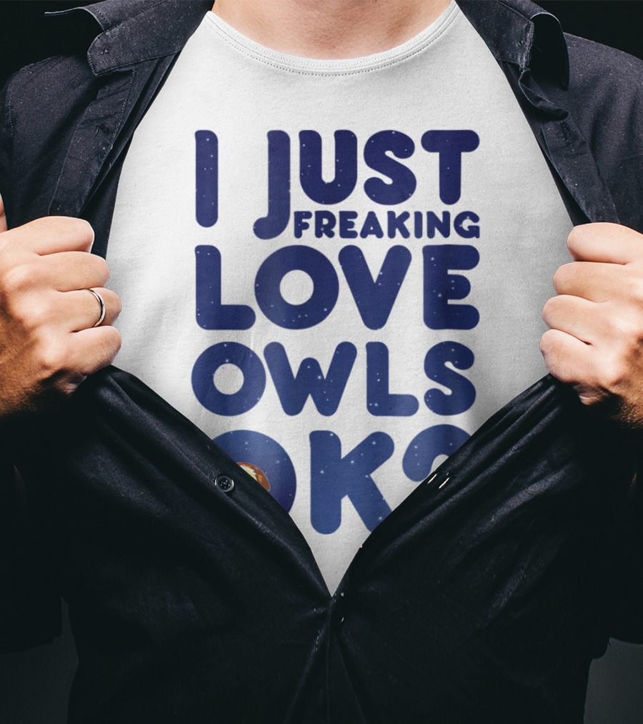 I Just Freaking Love Owls Ok Kawaii Owl Face T-Shirt