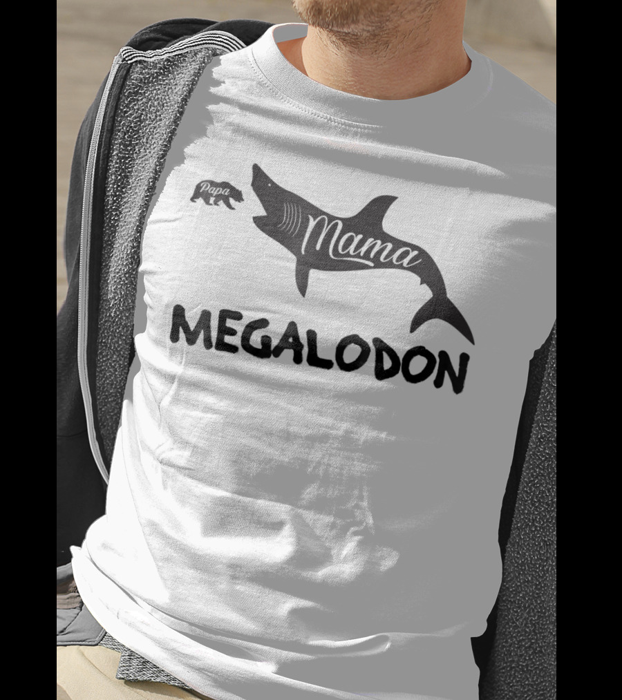 Mama Megalodon Funny Papa Bear MotherMom64 T-Shirt