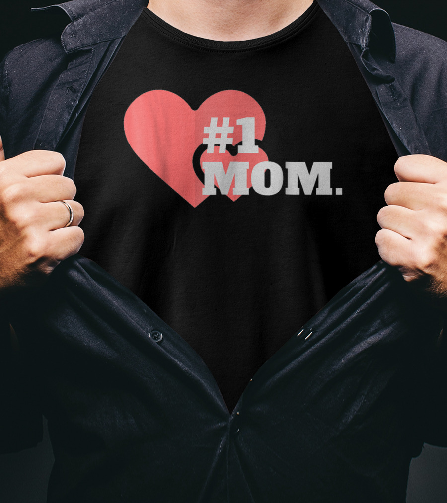 1 Mom Heart Design The Best Mother 16 T-Shirt