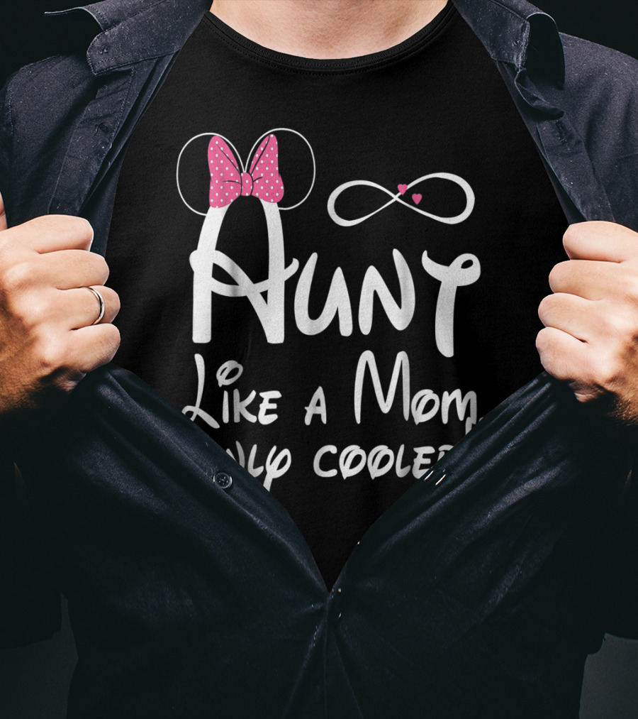 Aunt Like A Mom Only Cooler Infinity Bow T-Shirt