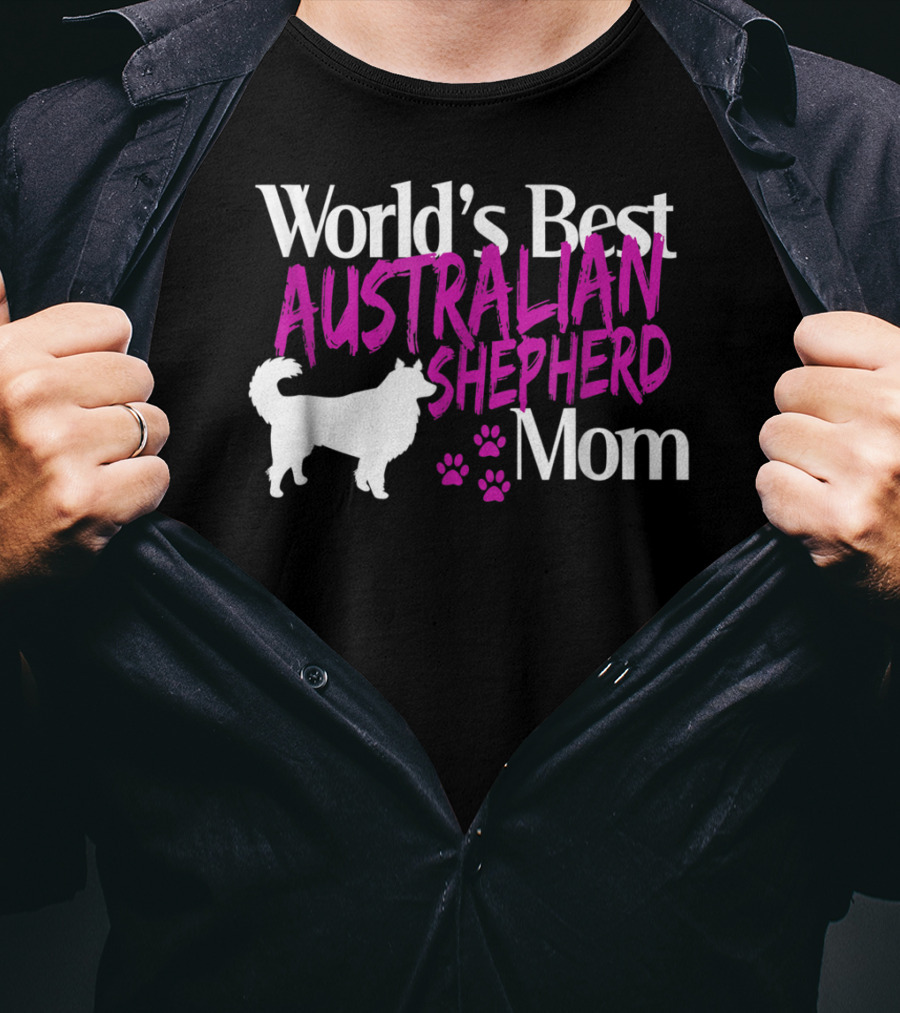World's Best Australian Shepherd Mom T-Shirt