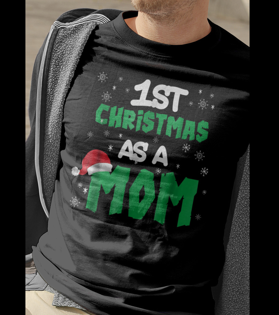1st Christmas As A Mom Santa Hat Snowflakes T-Shirt