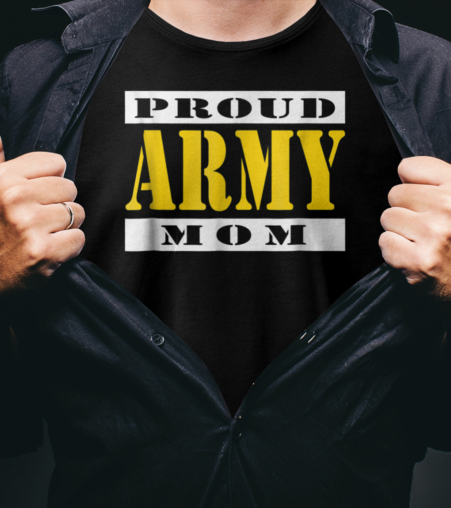 Proud Army Mom Military Soldier Mother T-Shirt