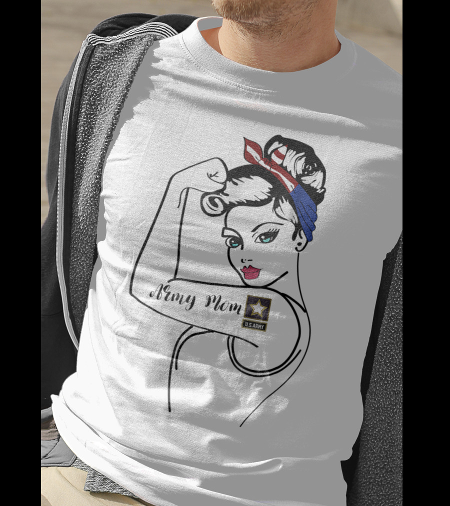 Army Mom U.S. Army Rosie Tribute Military Ideas For Her T-Shirt