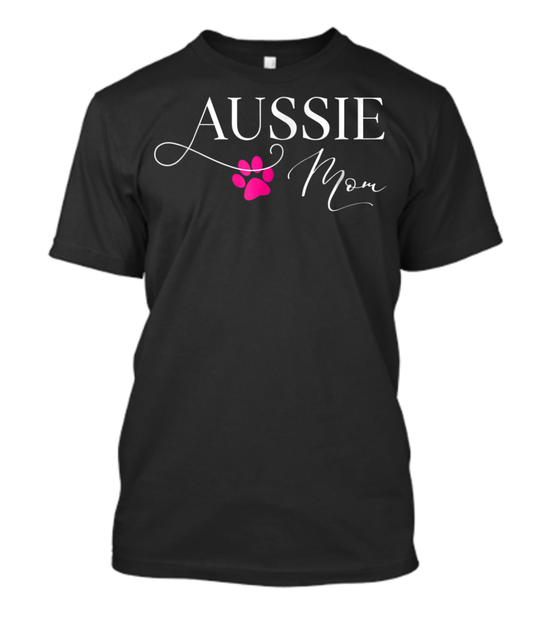 Aussie Mom With Pink Paw Print For Australian Shepherd Lovers T-Shirt