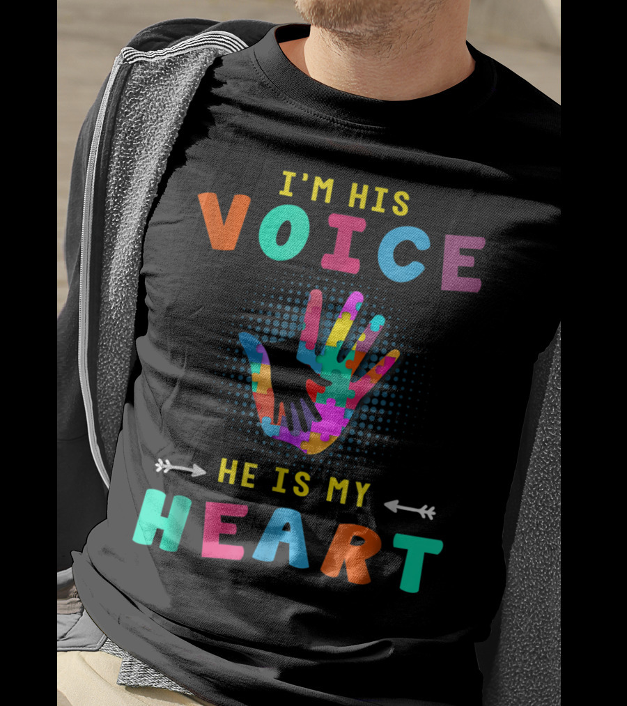 I'm His Voice He Is My Heart Autism Support Mom Son T-Shirt