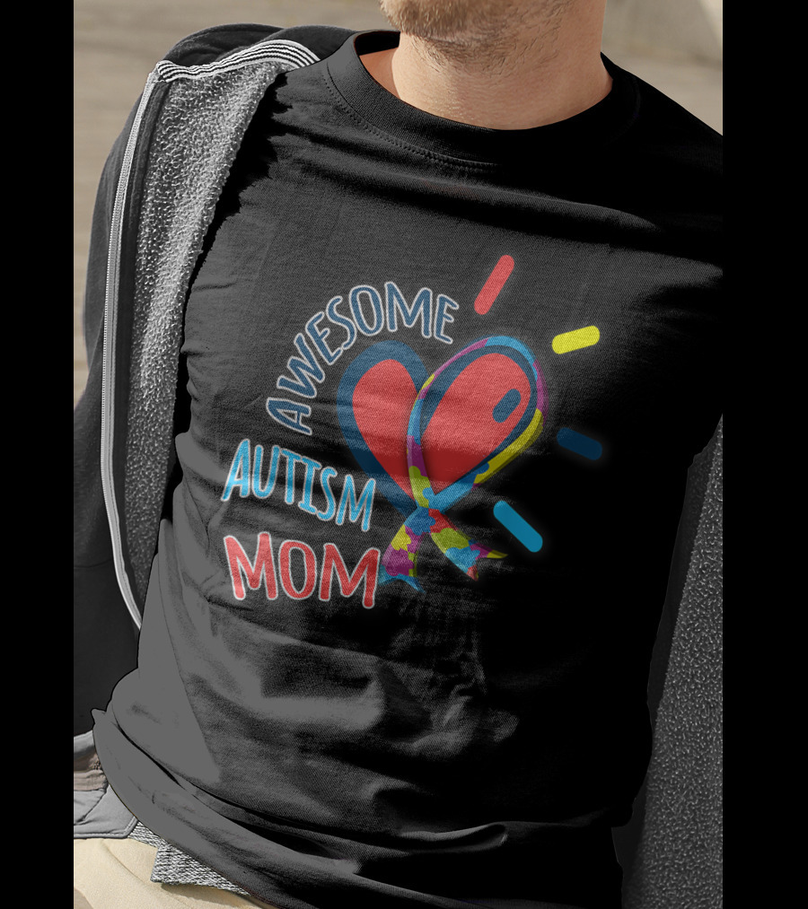 Awesome Autism Mom Heart And Puzzle Ribbon Awareness T-Shirt