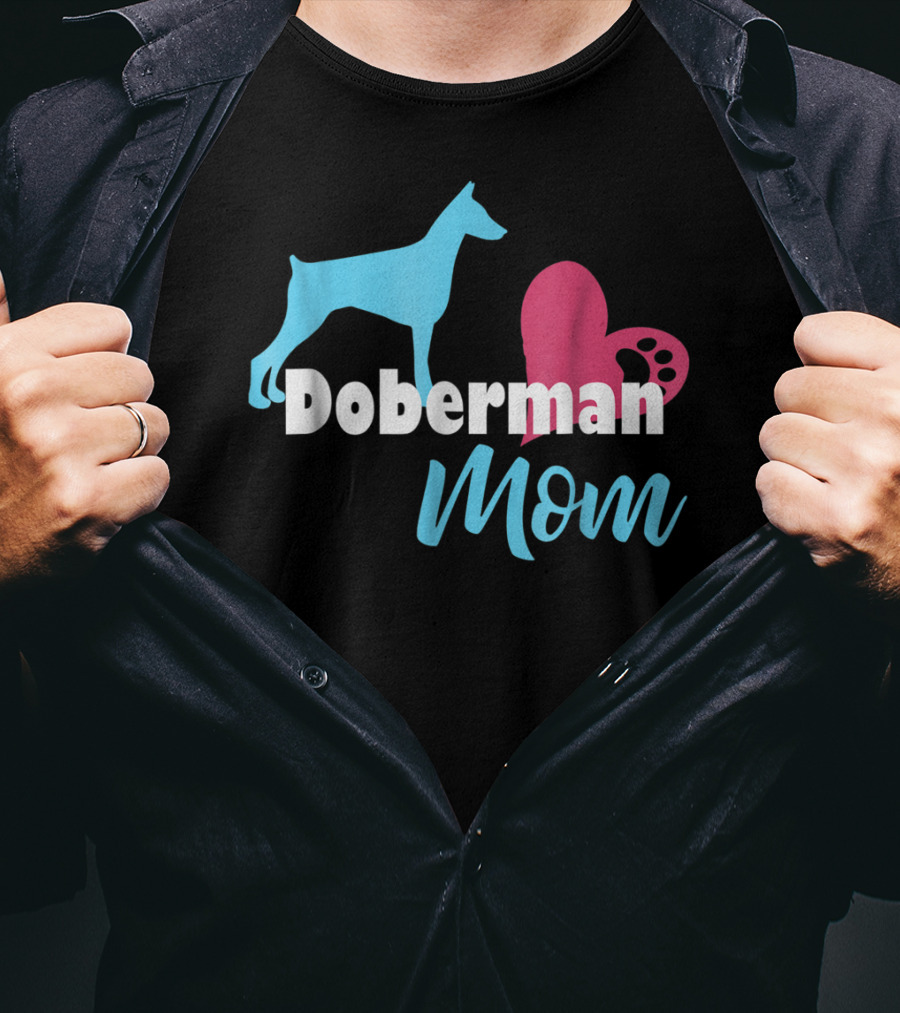 Doberman Mom Heart Paw Print For Awesome Doberman Lovers T-Shirt
