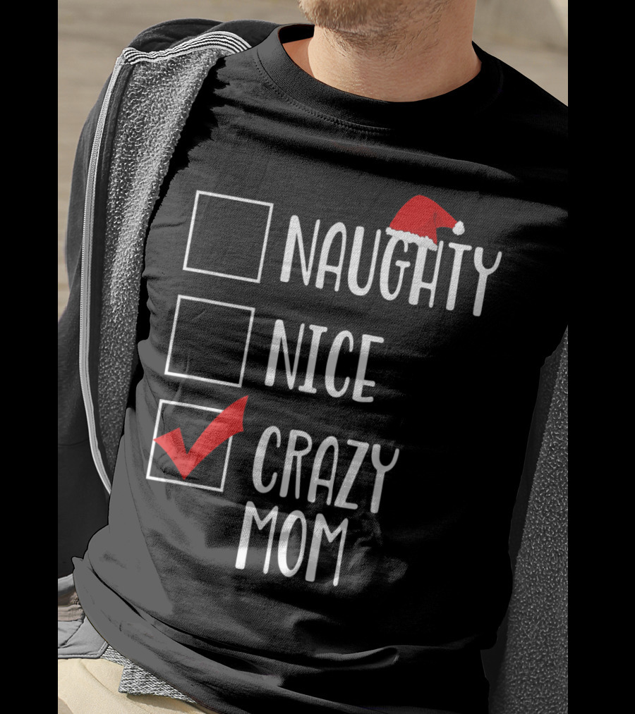 BDAZ Funny Crazy Mom Christmas Naughty Nice Santa Hat Checkmark 18 T-Shirt