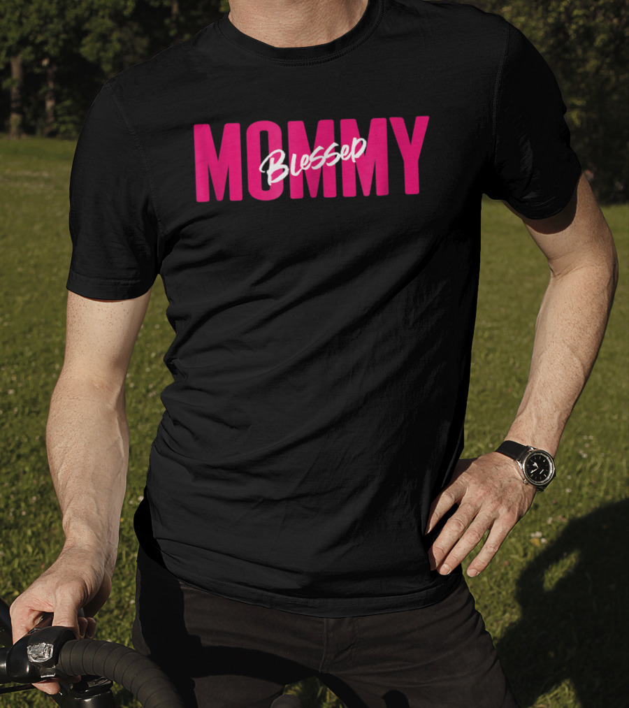 Blessed Mommy Womens Mommy Blessed Bless You T-Shirt