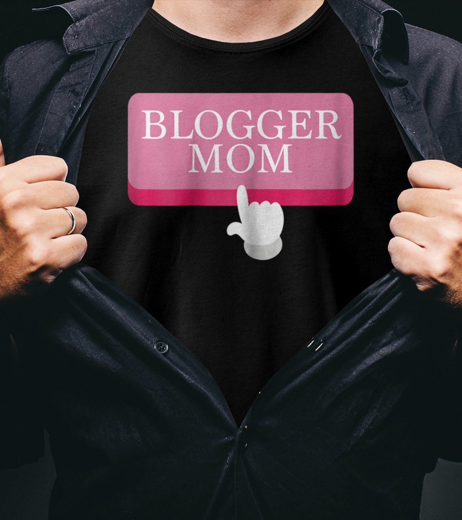 BLOGGER MOM T-Shirt