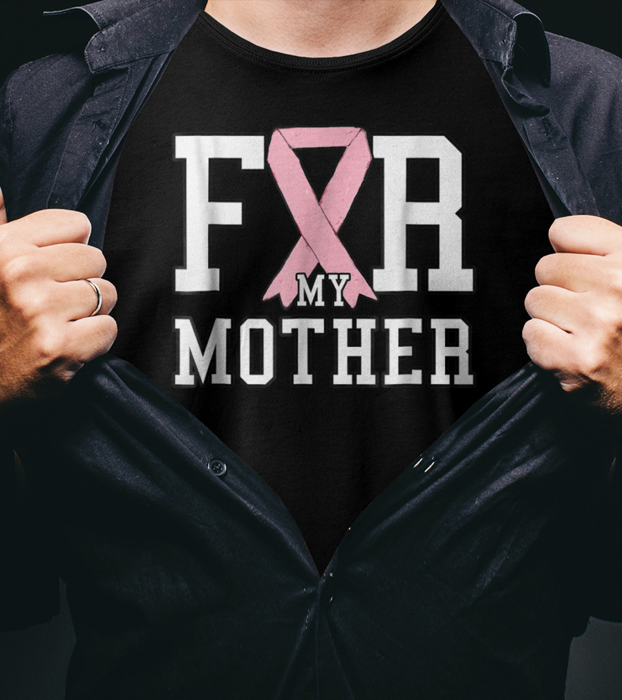 Breast Cancer Awareness Pink Ribbon Support My Mother T-Shirt