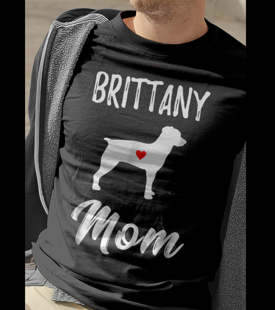 Brittany Mom Dog Lover Owner With Heart T-Shirt