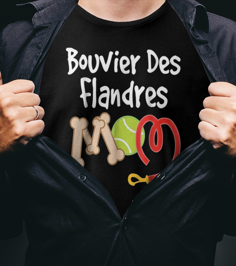 Bouvier Des Flandres Mom Bone Tennis Ball Leash T-Shirt