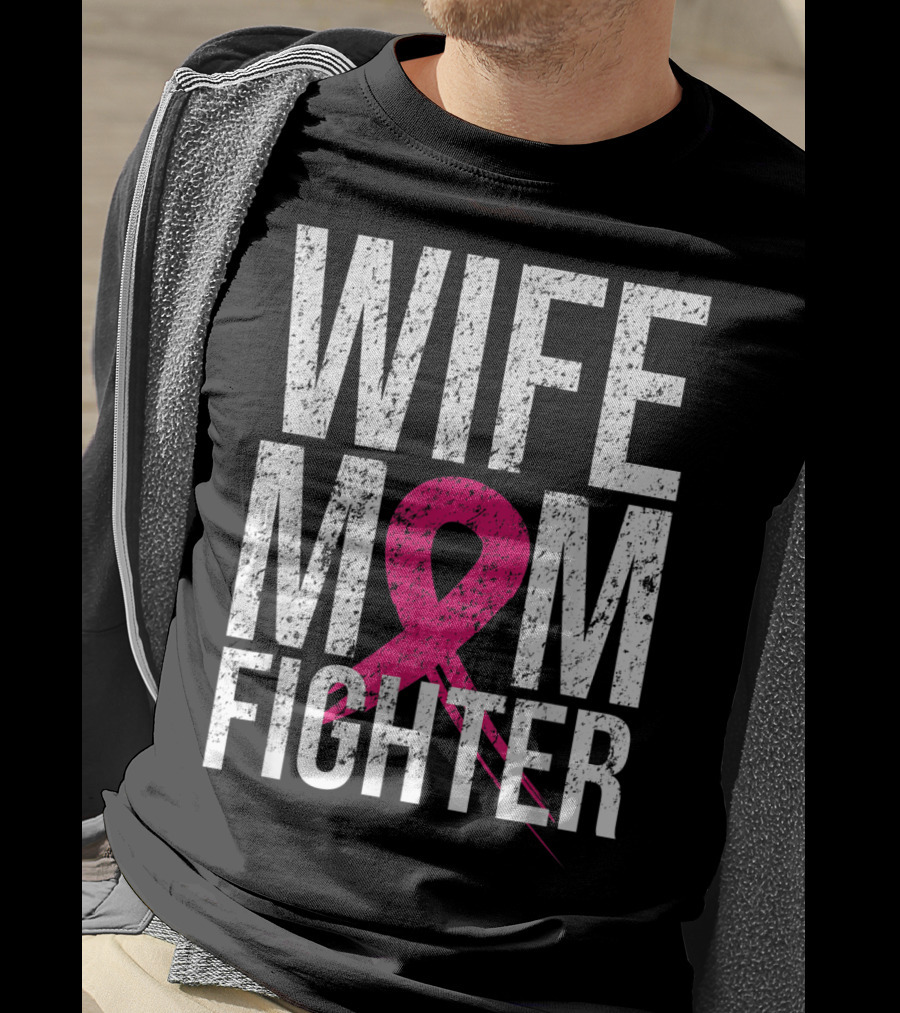 Wife Mom Fighter Breast Cancer Awareness Pink Ribbon66 T-Shirt