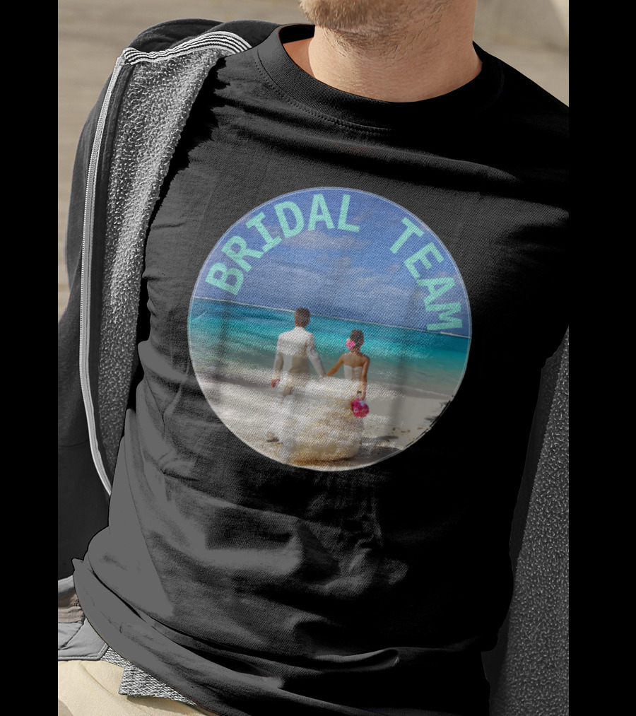 Bridal Team Beach Wedding T-Shirt