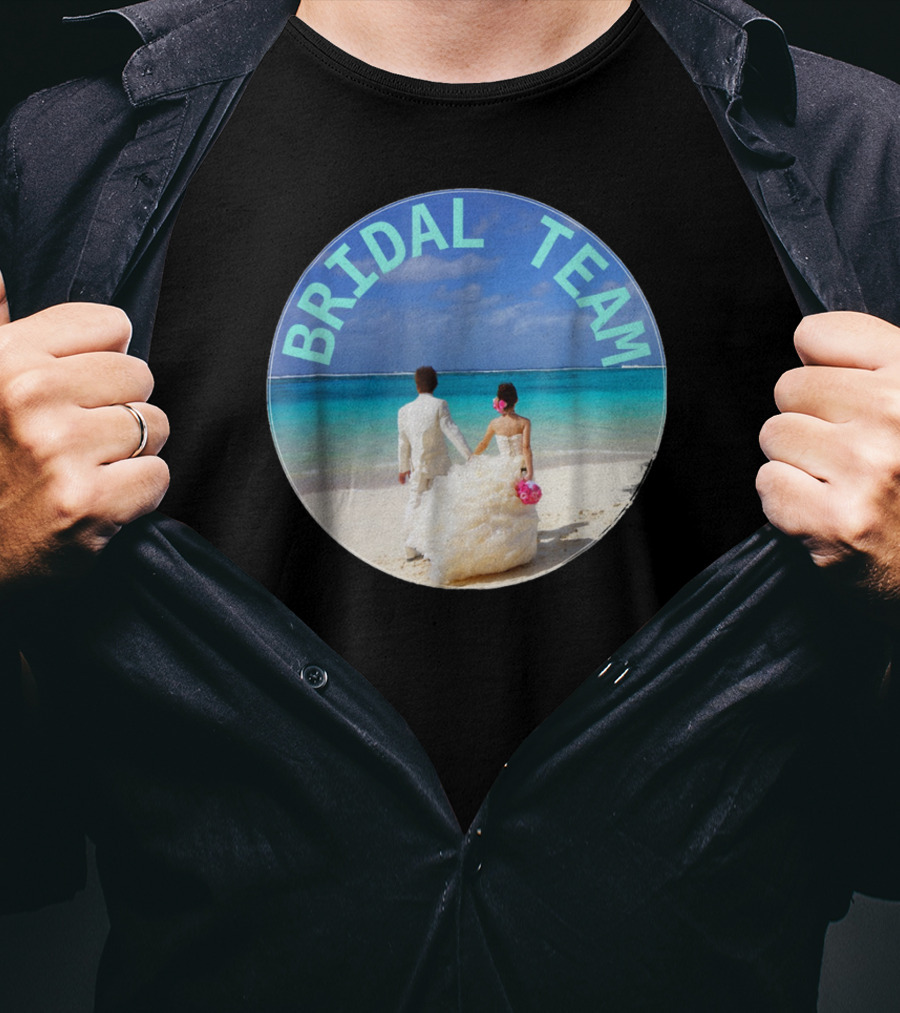 Bridal Team Beach Wedding T-Shirt